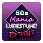 80s Mania Wrestling Returns icon