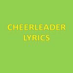 Cheerleader Lyrics for PC