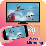 Screen Mirroring with TV : Mobile Connect to TV for PC Screen Mirroring with TV : Mobile Connect to TV for PC