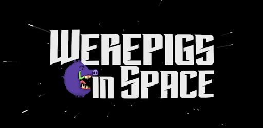 Werepigs in Space - Free Space Survival Roguelike PC screenshot