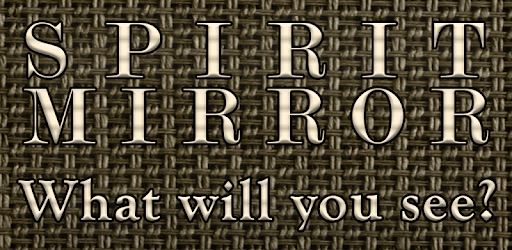 Spirit Mirror PC screenshot