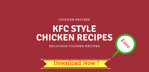 Chicken Recipes KFC: KFC Style Chicken Recipes PC screenshot