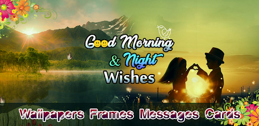 Good Morning & Night Wishes PC screenshot Good Morning & Night Wishes PC screenshot