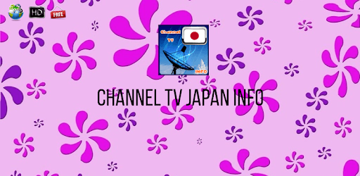 Channel TV Japan Info PC screenshot Channel TV Japan Info PC screenshot
