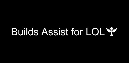 Builds Assist for LOL PC screenshot Builds Assist for LOL PC screenshot