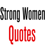 Strong Women Quotes for PC