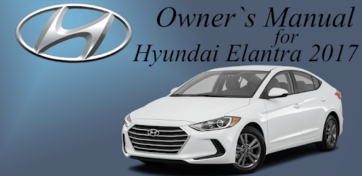 Owners Manual For Hyundai Elantra 2017 PC screenshot Owners Manual For Hyundai Elantra 2017 PC screenshot