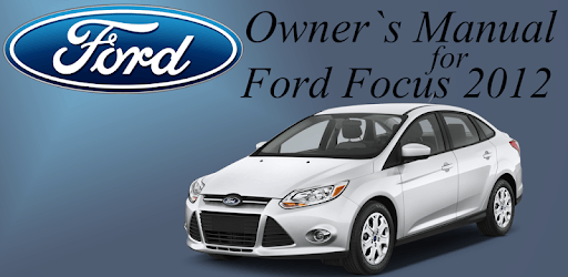 Owners Manual for Ford Focus 2012 PC screenshot Owners Manual for Ford Focus 2012 PC screenshot