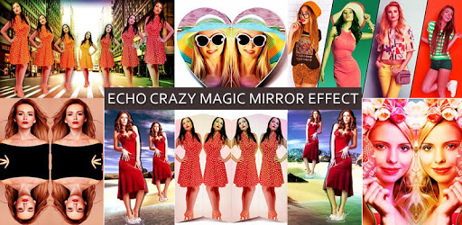 Echo Crazy Magic Mirror Effect : Reflection Effect PC screenshot