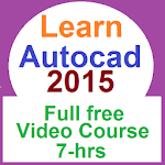 learn free Autocad 2015 - full free video course for PC