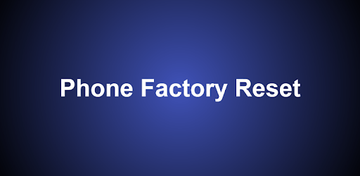 Phone Factory Reset PC screenshot