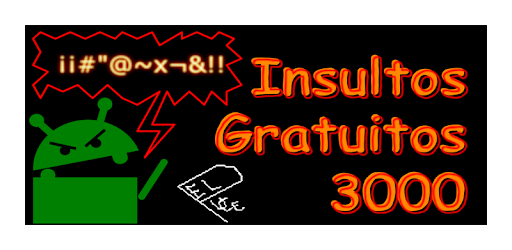 Insultos Gratuitos 3000 PC screenshot Insultos Gratuitos 3000 PC screenshot