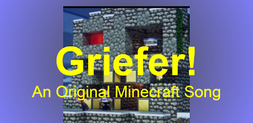 Griefer - Minecraft Video Song PC screenshot