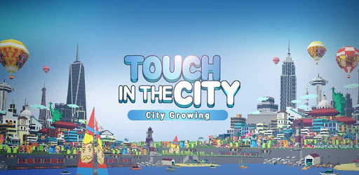 City Growing-Touch in the City( Clicker Games ) PC screenshot