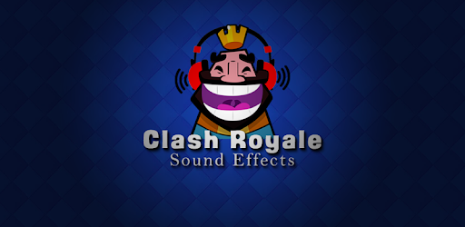 SFX for Clash Royale PC screenshot SFX for Clash Royale PC screenshot