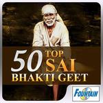 50 Top Sai Bhakti Geet for PC
