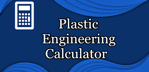Plastic Engineering Calculator for PC - Free Download & Install on ...