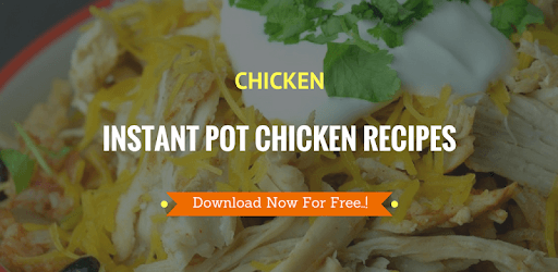 Best Instant Pot Chicken Recipes: Instant Pot App PC screenshot