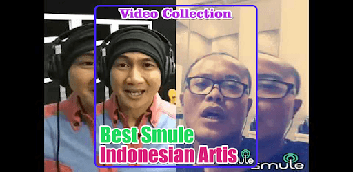 Best Smule Indonesian Artis Video Collection PC screenshot
