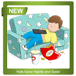 Kids Good Habits and Good for PC