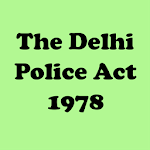 The Delhi Police Act 1978 Bare act India icon