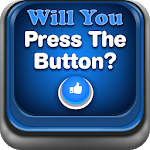 Will You Press The Button? for PC