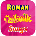 Roman Catholic Songs for PC Roman Catholic Songs for PC