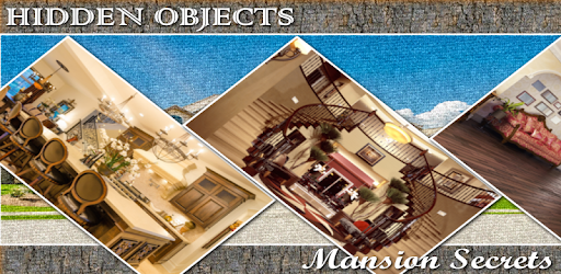 Hidden Objects Mansion Secrets for PC - Free Download & Install on ...