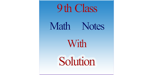 9th class math notes with solution PC screenshot 9th class math notes with solution PC screenshot
