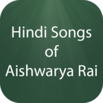 Hindi Songs of Aishwarya Rai for PC Hindi Songs of Aishwarya Rai for PC