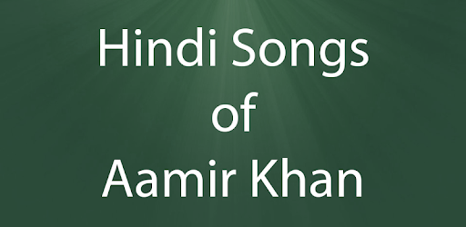 Hindi Songs of Aamir Khan PC screenshot Hindi Songs of Aamir Khan PC screenshot