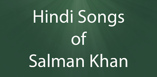Hindi Songs of Salman Khan PC screenshot Hindi Songs of Salman Khan PC screenshot