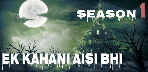Ek Kahani Aisi Bhi Seasons 1 - The Horror Story PC screenshot