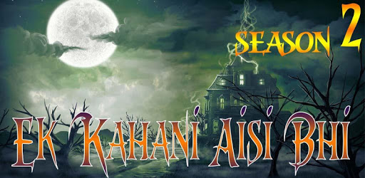 Ek Kahani Aisi Bhi Season 2 - The Horror Story PC screenshot