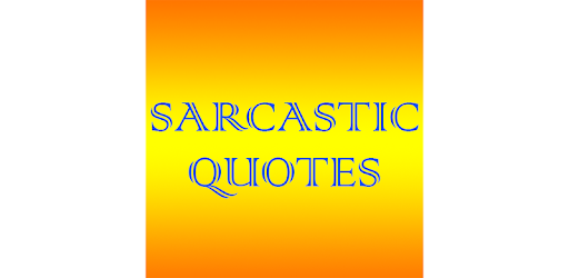 Sarcastic Quotes - Daily Quotes PC screenshot Sarcastic Quotes - Daily Quotes PC screenshot