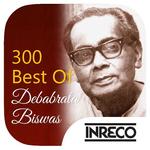 300 Best Of Debabrata Biswas for PC