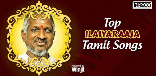 Top Ilaiyaraaja Tamil Songs PC screenshot
