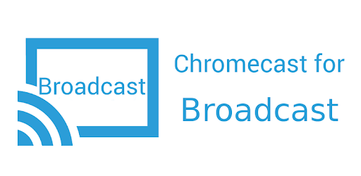 Cast for Broadcast PC screenshot