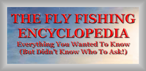 Fly Fishing Encyclopedia PC screenshot