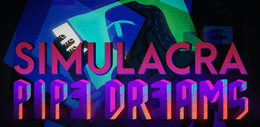 SIMULACRA: Pipe Dreams PC screenshot SIMULACRA: Pipe Dreams PC screenshot