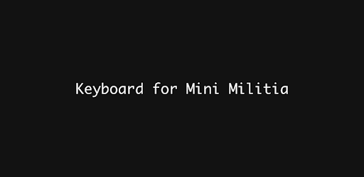 Keyboard for Mini Militia PC screenshot Keyboard for Mini Militia PC screenshot