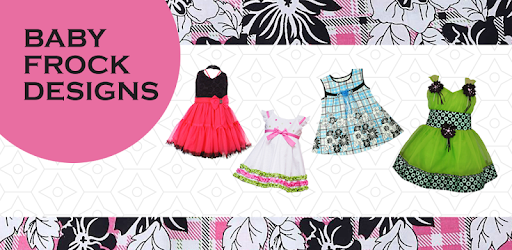 Baby Frocks 2018 - Best Designs Ideas PC screenshot