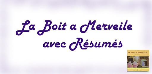 La Boite a Merveille avec Résumés PC screenshot