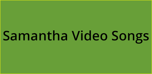 Samantha Video Songs PC screenshot