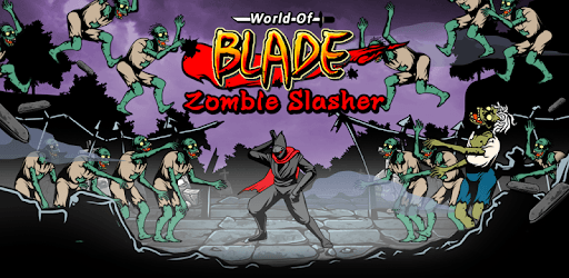 World Of Blade : Zombie Slasher PC screenshot