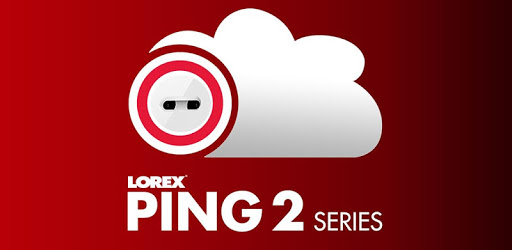 Lorex Ping 2 PC screenshot