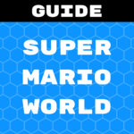 Guide for Super Mario World EN for PC Guide for Super Mario World EN for PC