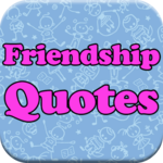 Friendship Quotes for a Friend for PC Friendship Quotes for a Friend for PC
