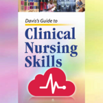 Clinical Nursing Skills - Step-by-step directions for PC
