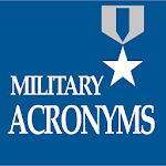 Military Acronym Reference Guide for PC Military Acronym Reference Guide for PC